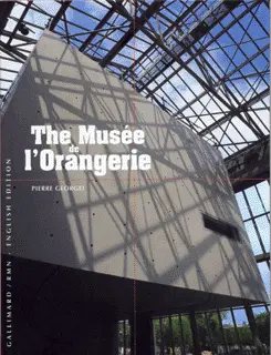 The Musée de l'Orangerie - Pierre Georgel