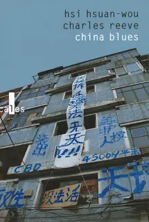 China blues - Charles Reeve - Hsi Hsuan-wou