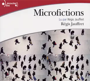 Microfictions - Régis Jauffret