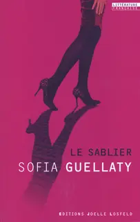 Le sablier - Sofia Guellaty