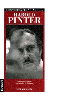 Conversations avec... Harold Pinter - Mel Gussow - Harold Pinter