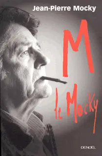 M. le Mocky - Jean-Pierre Mocky