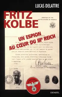 Fritz Kolbe - Lucas Delattre