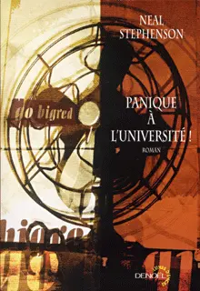 Panique à l'Université ! - Neal Stephenson