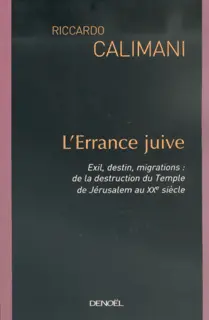 L'Errance juive - Riccardo Calimani L'Errance juive - Riccardo Calimani