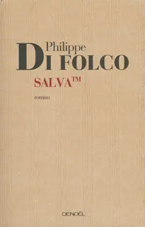 Salva ᵗᵐ - Philippe Di Folco