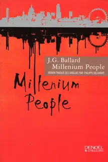 Millenium People - J.G. Ballard