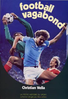 Football vagabond - Christian Vella