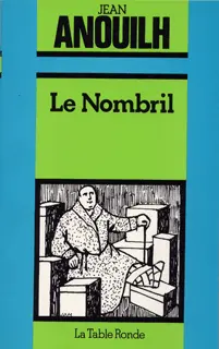 Le Nombril - Jean Anouilh