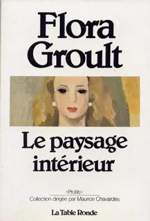 Le paysage intérieur - Flora Groult