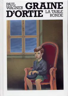 Graine d'ortie - Paul Wagner - Sylvain Marzo