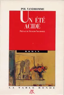 Un été acide - Pol Vandromme