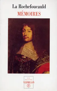 Mémoires précédé d'Apologie de M. le prince de Marcillac - François de La Rochefoucauld