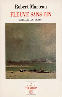 Fleuve sans fin - Robert Marteau