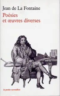 Poésies et œuvres diverses - Jean de La Fontaine