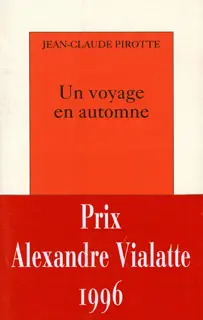 Un voyage en automne - Jean-Claude Pirotte