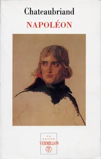 Napoléon - François-René de Chateaubriand