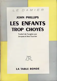 Les enfants trop choyés - John Phillips (Marquand)