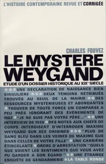 Le mystère Weygand - Charles Fouvez