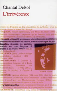 L'irrévérence - Chantal Delsol