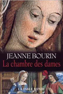 La chambre des dames - Jeanne Bourin