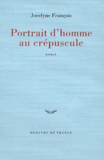 Portrait d'homme au crépuscule - Jocelyne François