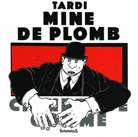 Mine de plomb - Tardi