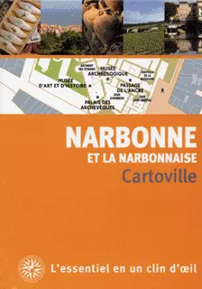 Narbonne et la Narbonnaise - Collectif