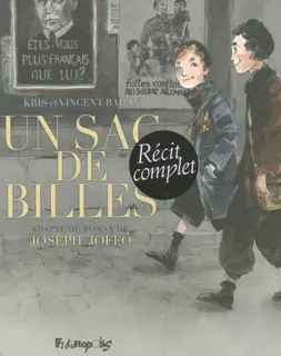 Un sac de billes, I , II - Kris - Vincent Bailly - Vincent Bailly