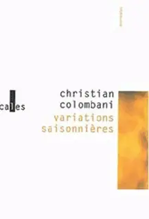Variations saisonnières - Christian Colombani