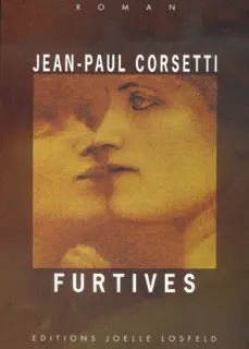 Furtives - Jean-Paul Corsetti