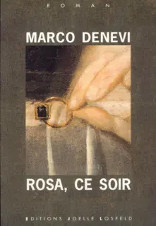Rosa, ce soir - Marco Denevi
