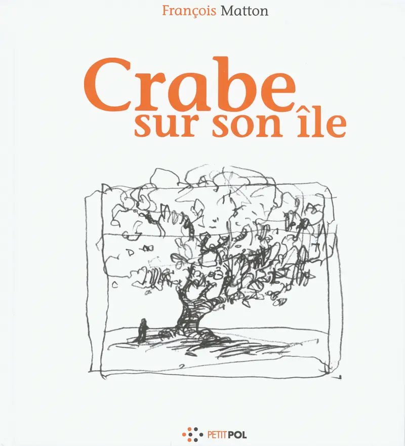 Crabe sur son île - François Matton