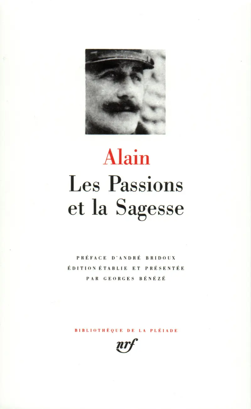 Les Passions et la Sagesse - Alain