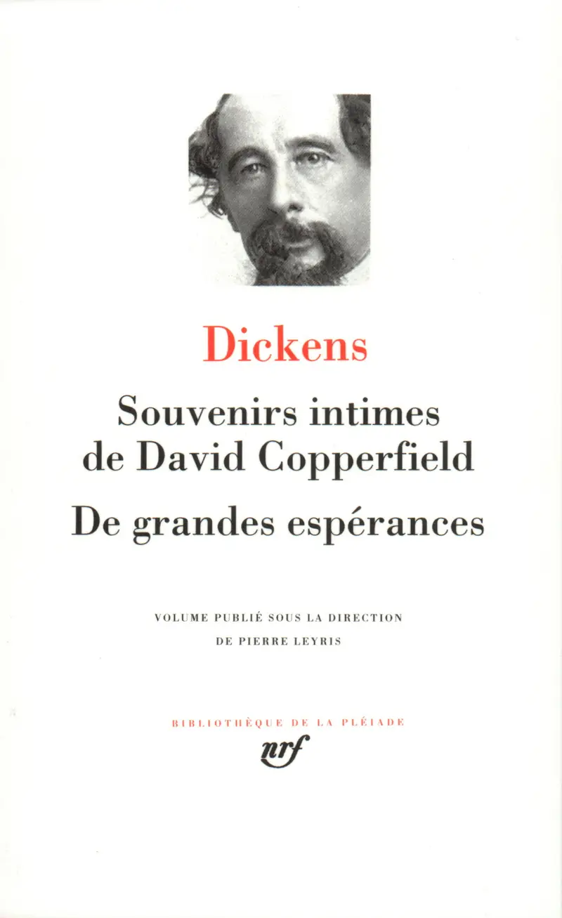 Souvenirs intimes de David Copperfield – De grandes espérances - Charles Dickens