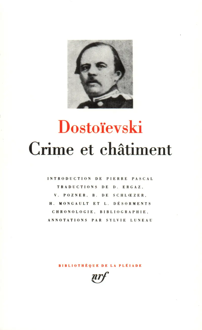 Crime et châtiment - Fédor Dostoïevski