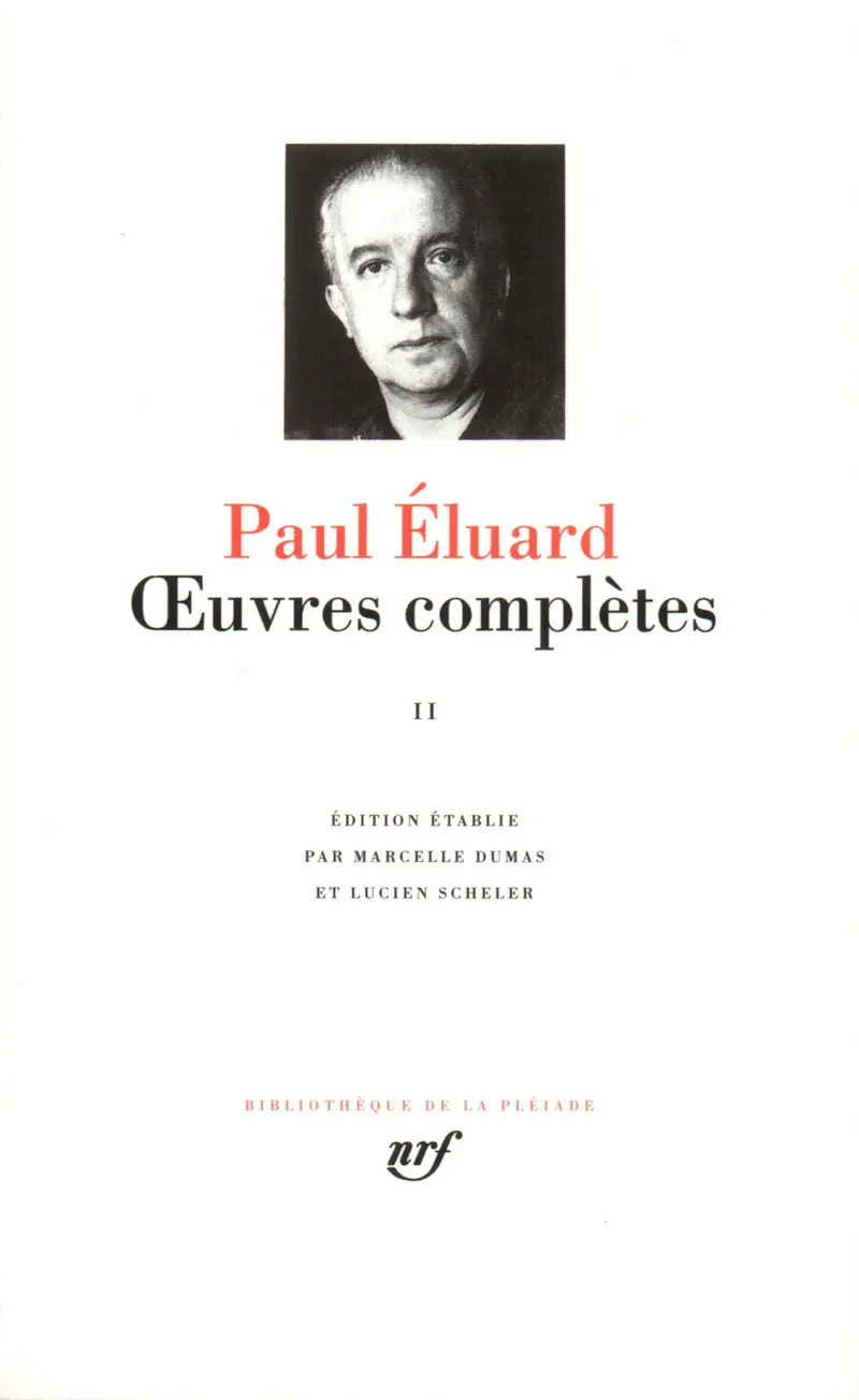 Œuvres complètes - Paul Éluard