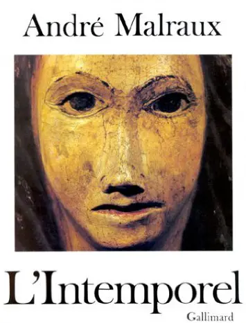 L'Intemporel - André Malraux