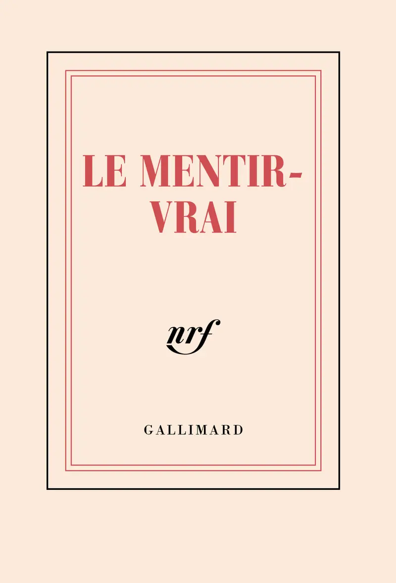 Carnet poche «Le mentir-vrai» (papeterie) - Collectif
