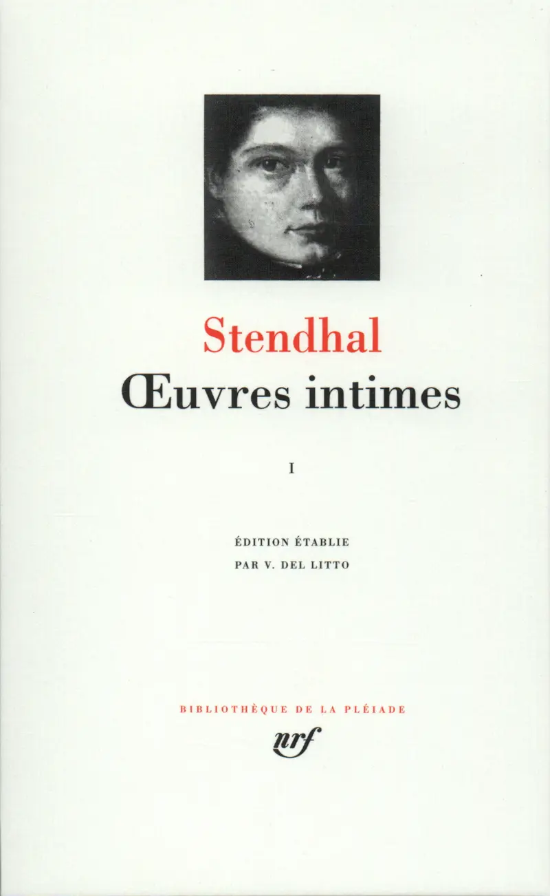 Œuvres intimes - 1 - Stendhal