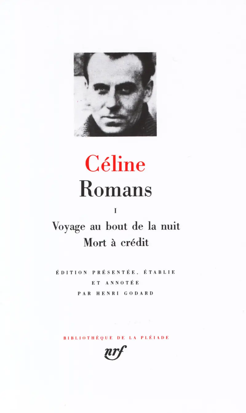 Romans - 1 - Louis-Ferdinand Céline