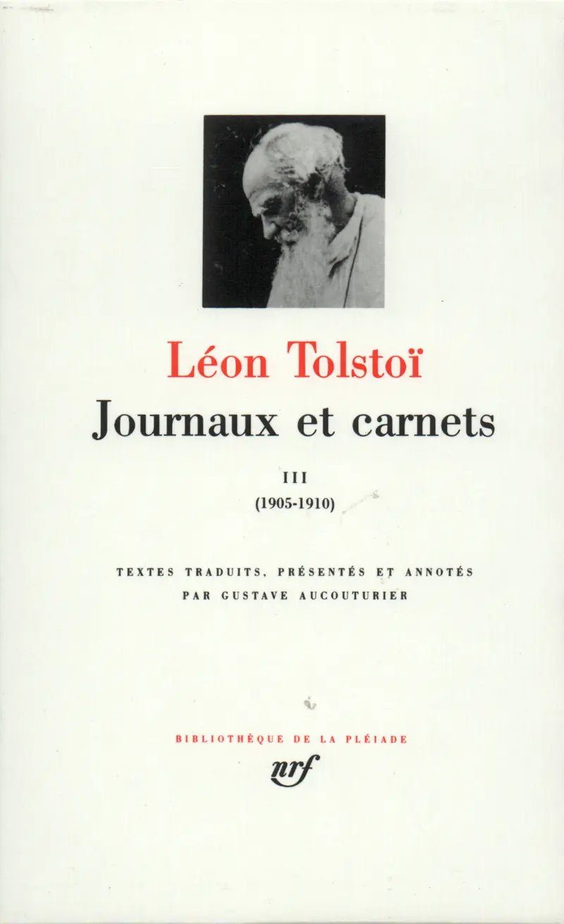 Journaux et Carnets - Léon Tolstoï