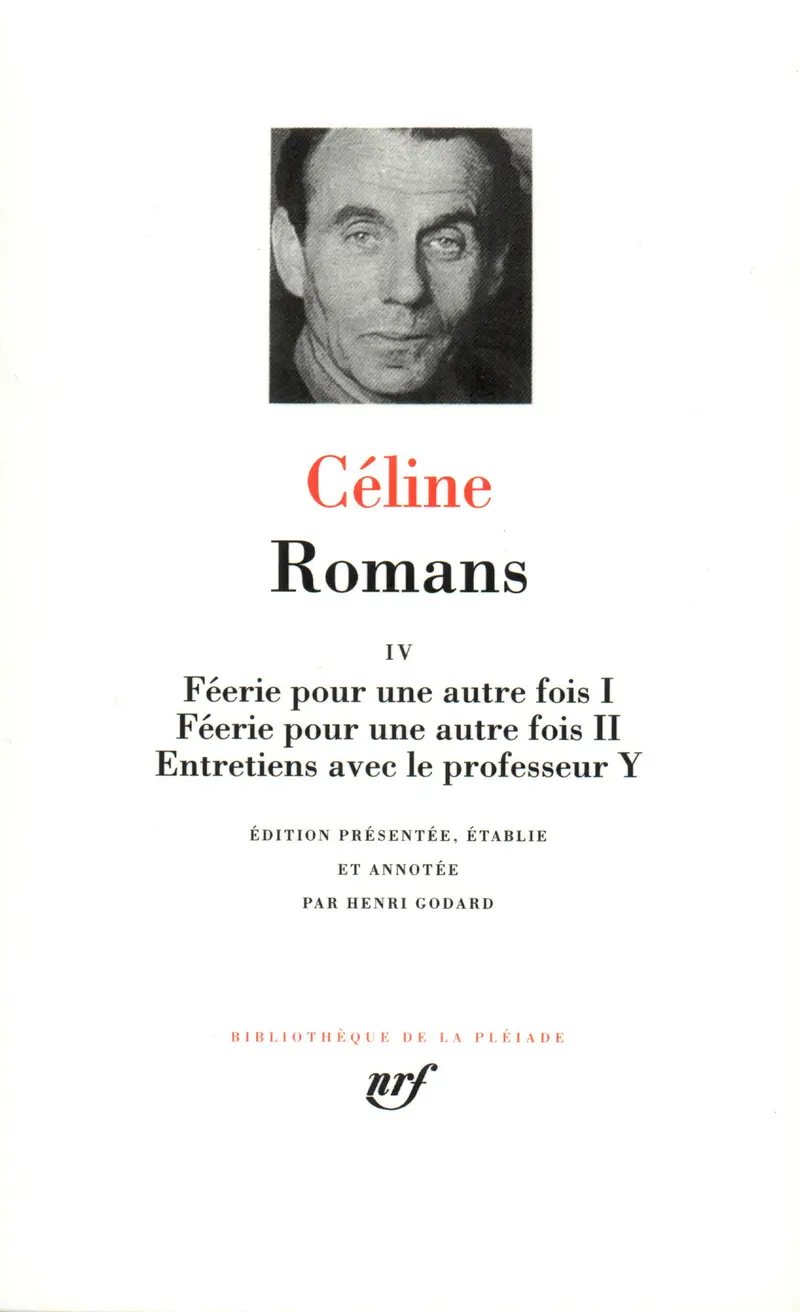 Romans - 4 - Louis-Ferdinand Céline