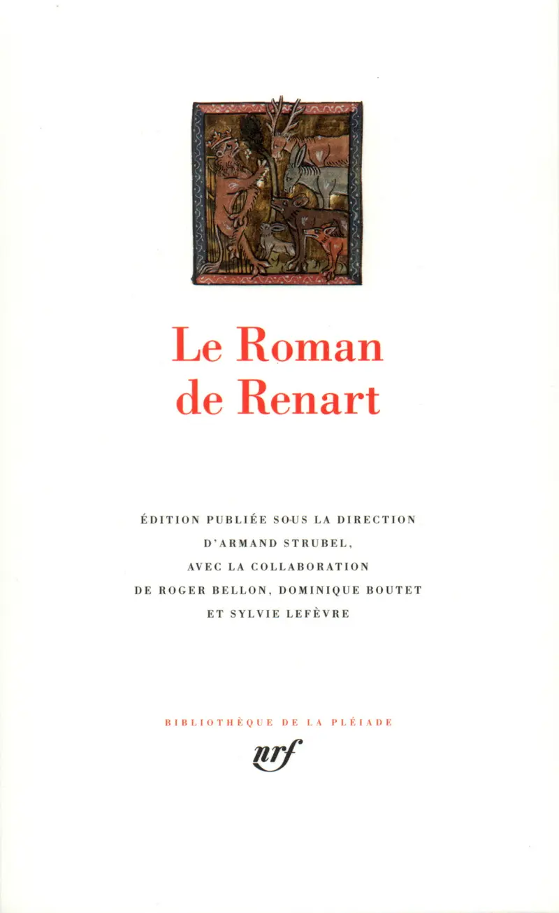 Le Roman de Renart - Anonymes