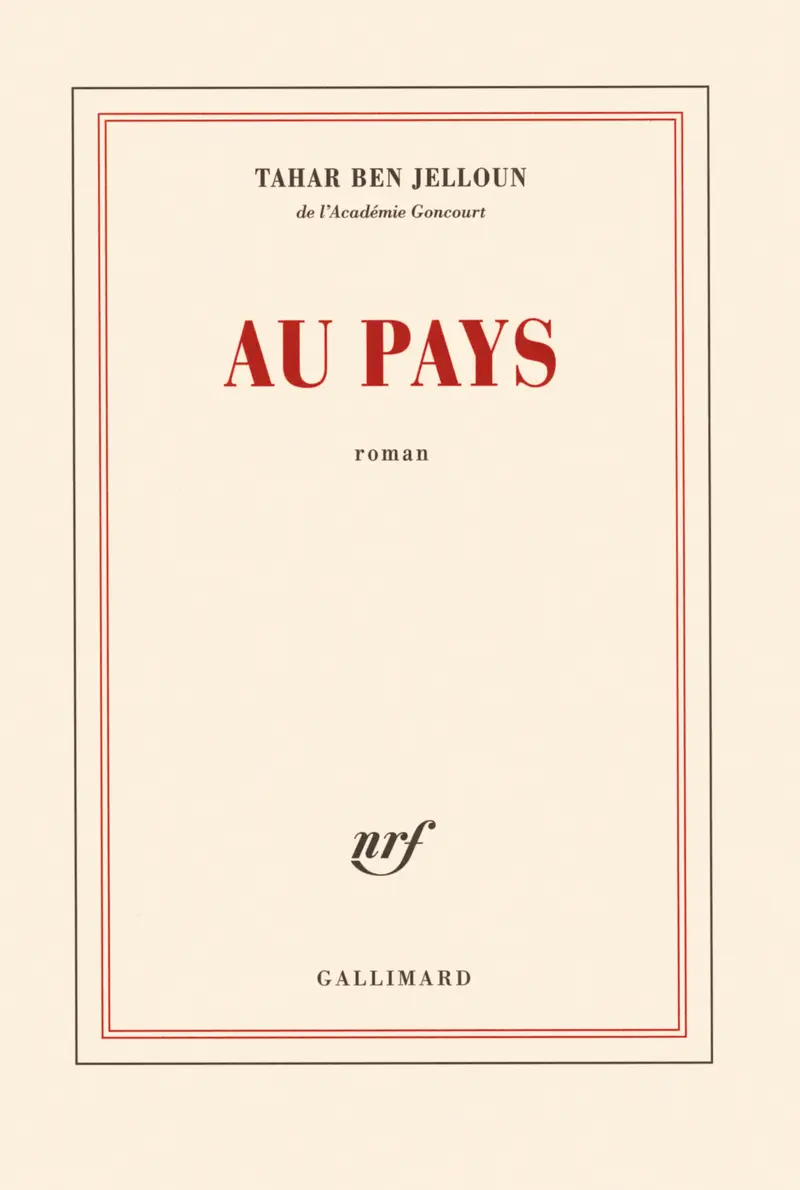 Au pays - Tahar Ben Jelloun