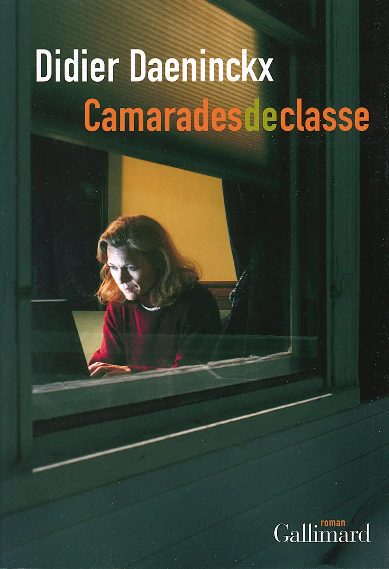 Camarades de classe - Didier Daeninckx