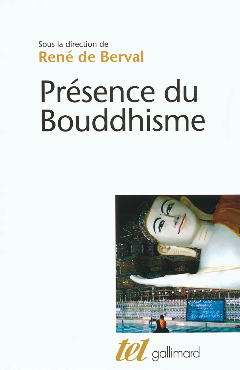 Présence du Bouddhisme - Collectif
