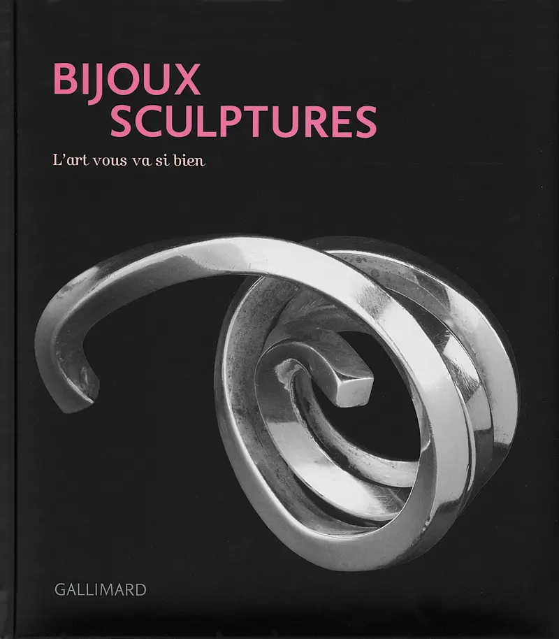 Bijoux sculptures - Collectif
