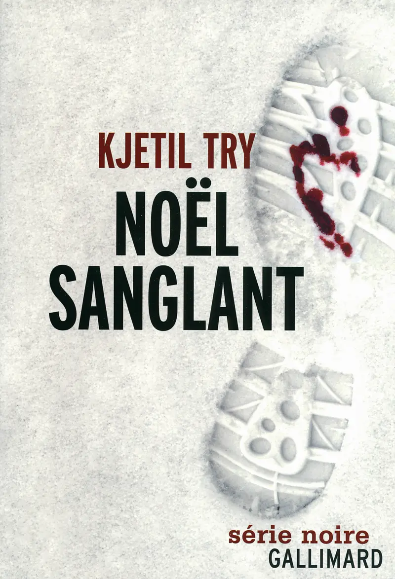 Noël sanglant - Kjetil Try
