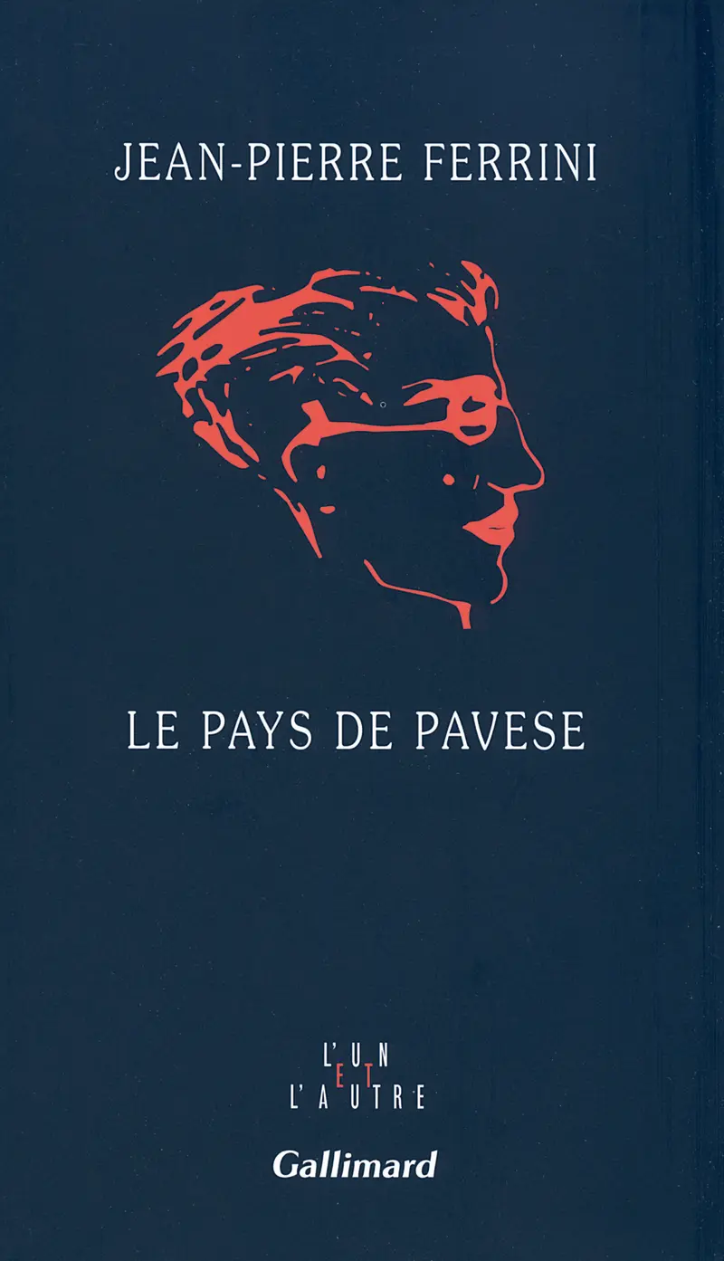 Le pays de Pavese - Jean-Pierre Ferrini